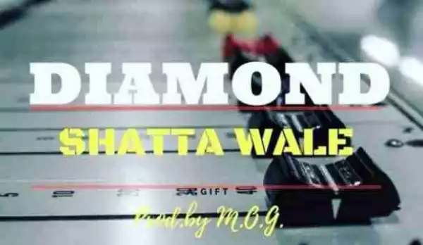 Shatta Wale - Diamond